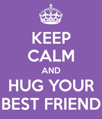 Keep Calm And Hug Your Best Friend Carry On Image