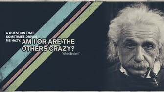 Comments To Famous Albert Einstein Quotes