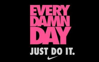 Every Damn Day On