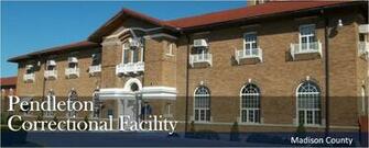 Indiana Department Of Correction Pendleton Correctional Facility