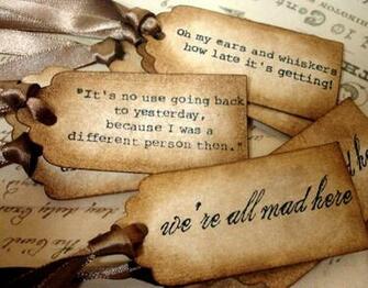 With Three Quotes From Alice In Wonderland