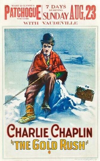 The Gold Rush Charlie Chaplin S Poster