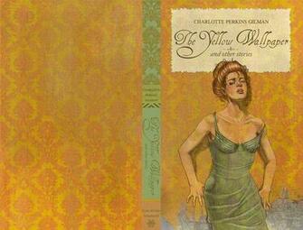 The Yellow Wallpaper By Jfrison