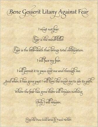 Bene Gesserit Litany Against Fear From The Dune Books By Frank Herbert