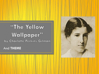 The Yellow Wallpaper By Charlotte Perkins Gilman