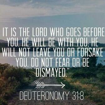 Comforting Bible Verses Deuteronomy It Is The Lord