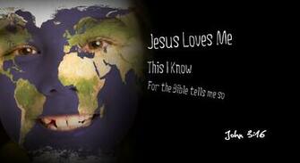 Jesus Love Background Loves Me This I Know For