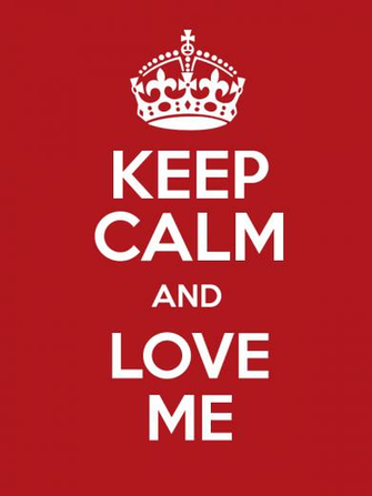 Keep Calm And Love Me HD Wallpaper For iPhone