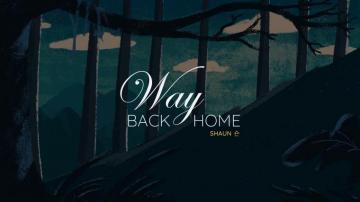 Way Back Home Mv