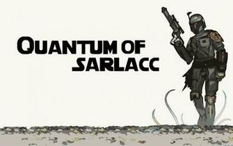 Boba Fett Quantum Of Sarlacc Starwars Star Wars