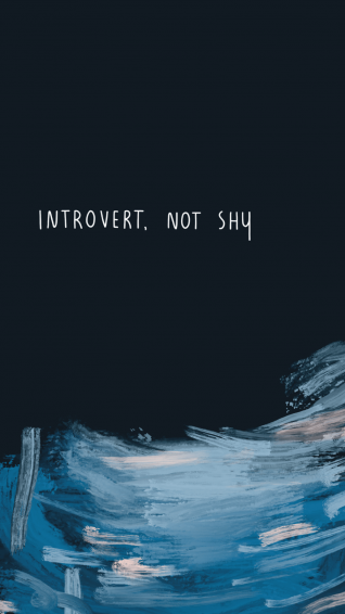 Introvert Not Shy Wallpaper