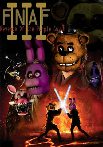 Fnaf Episode Iii Revenge Of The Purple Guy By Longlostlive On