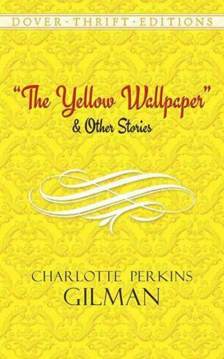 The Yellow Wallpaper