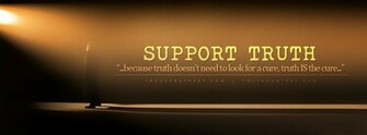 Support Truth Love Needs To Be True