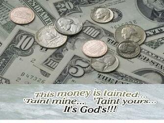 Beliefnet Community Dana465 Tainted Money Screensaver Wallpaper