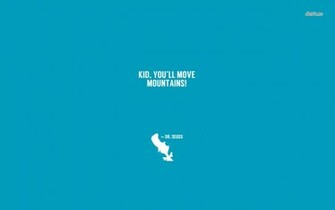 Dr Seuss Quote Wallpaper