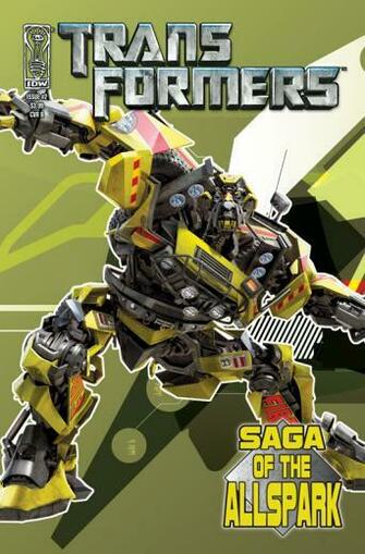 Transformers Comic Saga Of The Allspark Issue Cover B