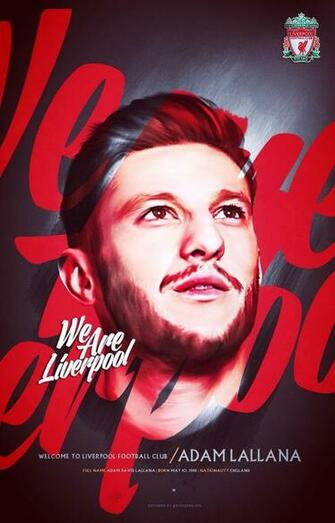 Liverpool Fc On Welcome To Lfc Adam Lallana