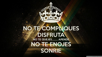 No Te Compliques Disfruta Quejes Apende