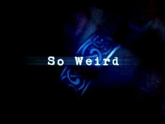 So Weird Wallpaper
