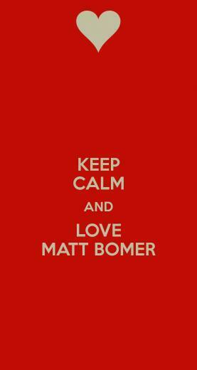 Keep Calm And Love Matt Bomer Carry On Image Generator
