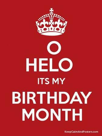 Helo Its My BirtHDay Month Poster HD Wallpaper