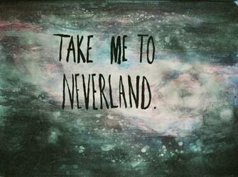 Take Me To Neverland Wallpaper