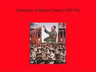 Ppt Literature In Maoist China Powerpoint Presentation