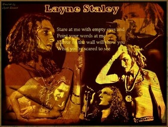 Layne Staley Wallpaper I Made Alice In Chains