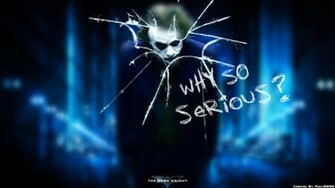 Why So Serious By Ronnie8886