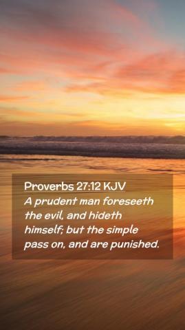 Proverbs Kjv Mobile Phone Wallpaper A Prudent Man
