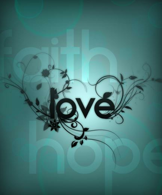 Faith Hope Love By Sprntrlfan Livvi