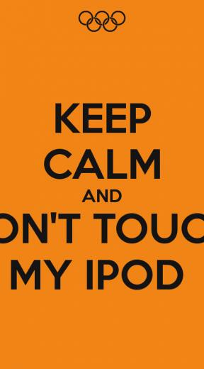 Keep Calm And Don T Touch My Ipod Carry On Image