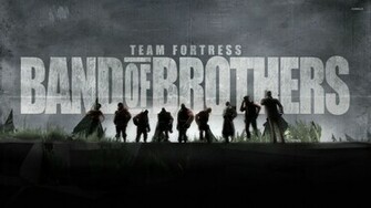 Team Fortress Band Of Brothers Wallpaper Game