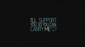 Ll Support You So Can Carry Me