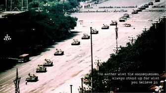 Consequences Wallpaper Tank Man War Revolution Or Create Some Lame