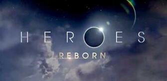 Vai Trazer A S Rie Heroes De Volta O T Tulo Reborn