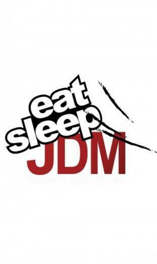 Eat Sleep Jdm Wallpaper Mobcup