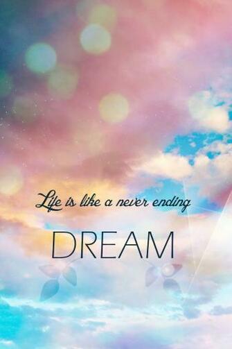 Life Is Like A Never Ending Dream Motivational Quotes Picture