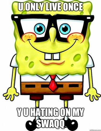 Pin Swag Spongebob Was A Geek Meme Center Wallpaper