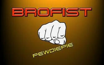 Brofist Pewdiepie Pc Wallpaper By Mr123spiky
