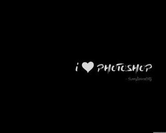 I Love Photoshop By Sunnybasraeditz UltraHD Wallpaper