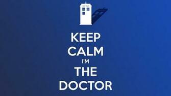 Keep Calm Im The Doctor Wallpaper Quotes HD