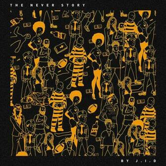 Dreamville S Newest Signee J I D Releases Debut Album The Never