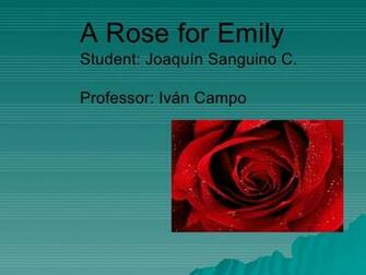 Essay On A Rose For Emily Symbolism Uncategorized
