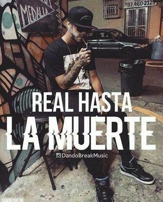Real Hasta La Muerte Oiste Bebe Anuel Aa