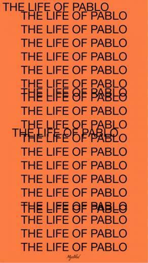 Life Of Pablo Wallpaper