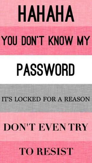 Hahaha You Don T Know My Password H Nh N iPhone