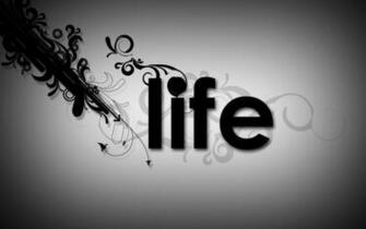 Life Wallpaper Desktop