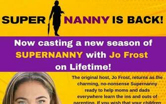 Lifetime S Supernanny Open Casting Call
